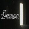 Dreamcore