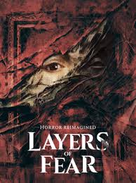 Layers of Fear