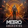 Metro Awakening