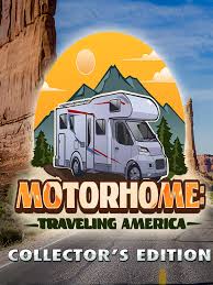 Motorhome Traveling America Collector's Edition