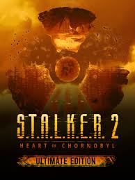 S.T.A.L.K.E.R. 2: Heart of Chornobyl Ultimate