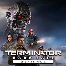 Terminator: Dark Fate - Defiance