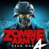 Zombie Army 4 Dead War