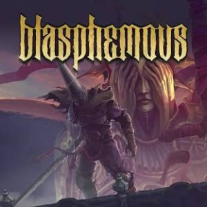 Blasphemous - Digital Deluxe Edition