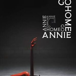 Go Home Annie