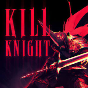 KILL KNIGHT