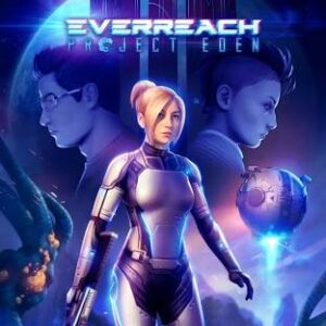 Everreach: Project Eden