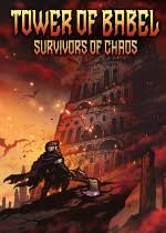 Tower of Babel Survivors of Chaos