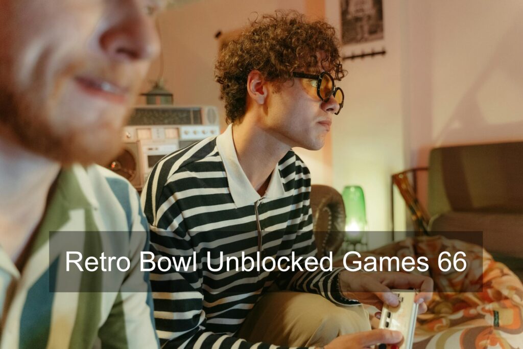 Retro Bowl Unblocked Games 66
