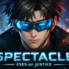 Spectacle Eyes of Justice